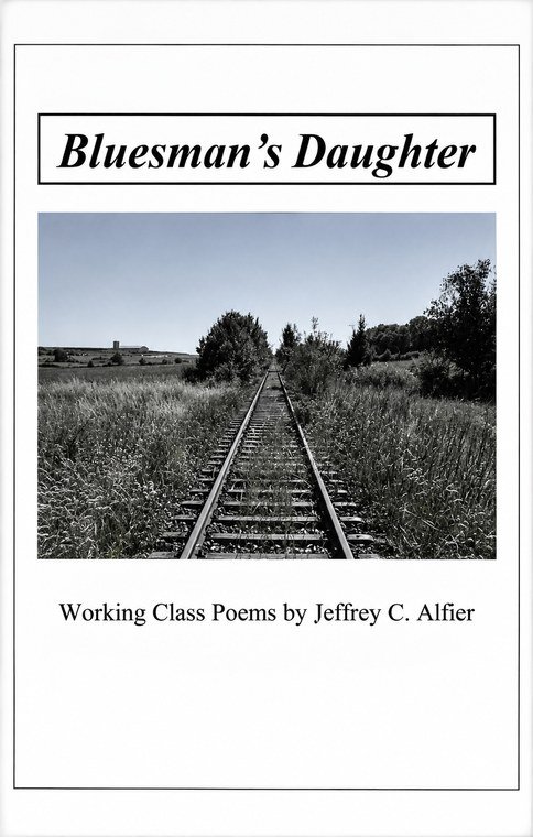The Bluesman’s Daughter: Working Class Poems cover