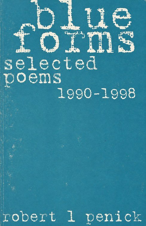 Blue Forms: Selected Poems 1990-1998 cover